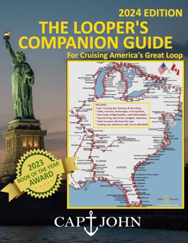 The Looper's Companion Guide: Cruising America's Great Loop