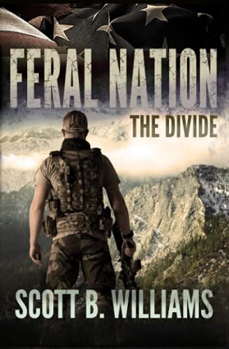 Feral Nation - The Divide: 4 (Feral Nation Series)