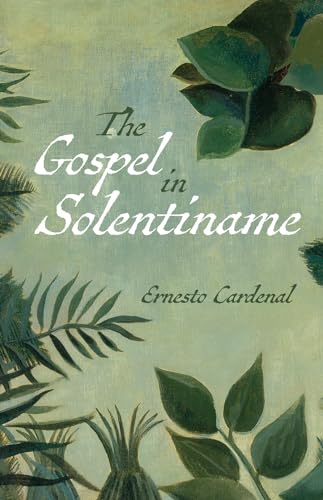 The Gospel in Solentiname