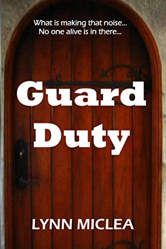 Guard Duty
