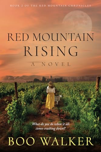 Red Mountain Rising: A Novel: 2 (Red Mountain Chronicles)