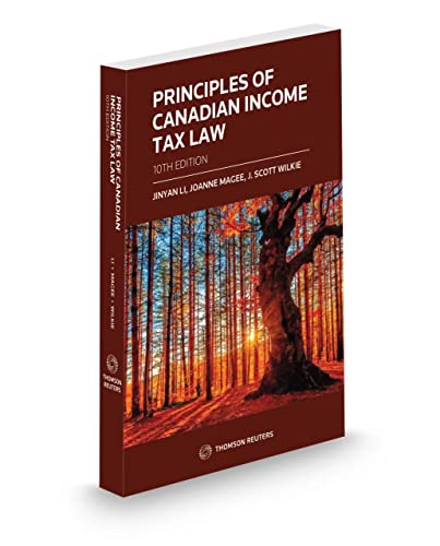 Principles of Canadian Income Tax Law, 10th Edition, Softbound book