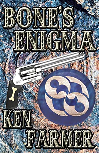 BONE'S ENIGMA (Bone & Loraine, Band 6)