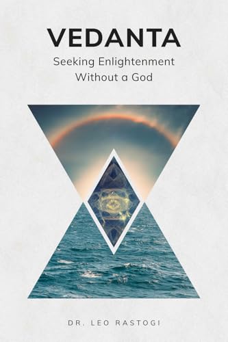 Vedanta: Seeking Enlightenment Without a God
