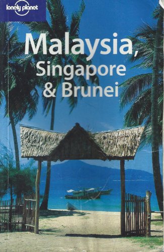 Lonely Planet Malaysia, Singapore & Brunei