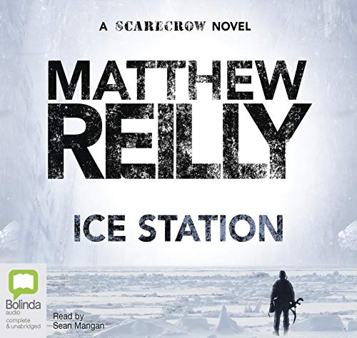 Ice Station: Shane Schofield Book 1