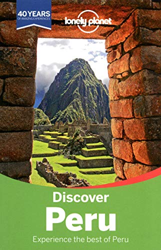 Discover Peru - 2ed - Anglais