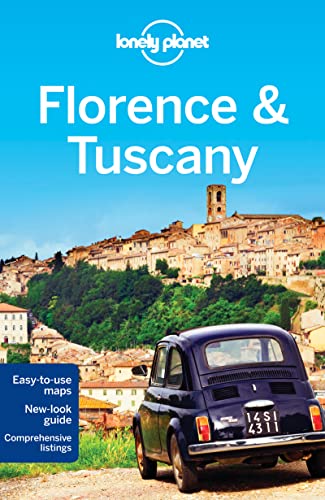 Lonely Planet Florence & Tuscany (Travel Guide)