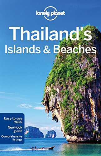 Lonely Planet Thailand's Islands & Beaches 9th Ed.: 9th Edition