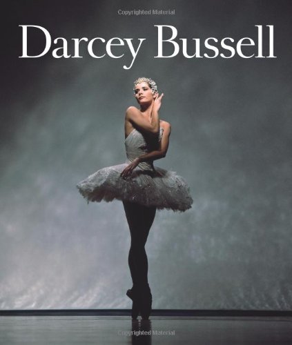A Life in Pictures. Darcey Bussell