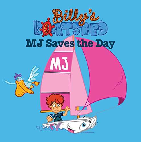 Billys Boatshed: M J Saves The Day