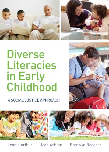 Diverse Literacies in Early Childhood: A social justice approach