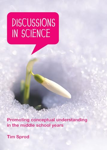 Discussions in Science: Promoting Conceptual Understanding in the Middle School Years