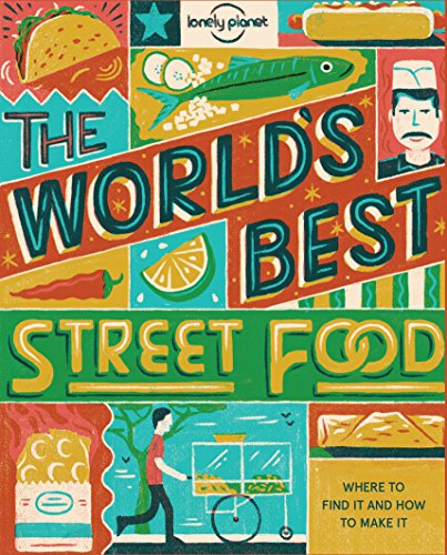 Lonely Planet World's Best Street Food mini (Lonely Planet Food)