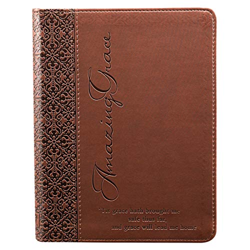 Amazing Grace in Brown Journal: Debossed brown luxleather cover, 240 lined pages with Scripture verse at the bottom of each, Attached ribbon page marker and presentation page for gift giving