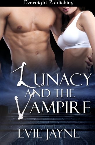 Lunacy and the Vampire