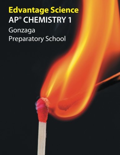 AP Chemistry 1: Gonzaga Preparatory School