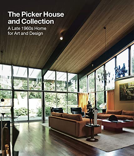 Picker House and Collection: A Late 1960s Home for Art and Design