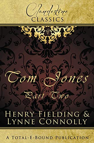 Tom Jones Part Two (The History of Tom Jones)