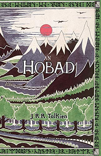 An Hobad, nó Anonn Agus ar Ais Arís: The Hobbit in Irish