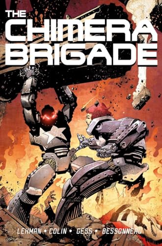 The Chimera Brigade Vol. 1