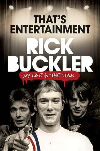 That's Entertainment: My Life In The Jam
