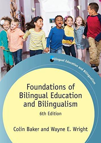 Foundations of Bilingual Education and Bilingualism (Bilingual Education & Bilingualism)
