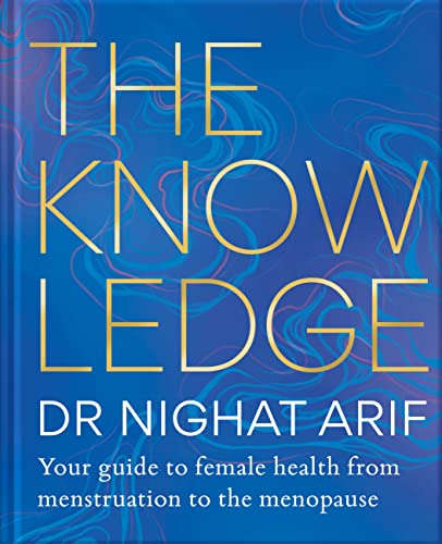 The Knowledge: Your guide to female health – from menstruation to the menopause