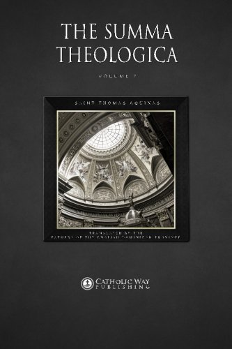 The Summa Theologica: Volume 7 (In 9 Volumes)