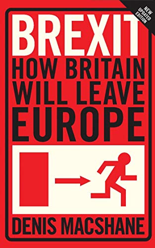 Brexit: How Britain Left Europe