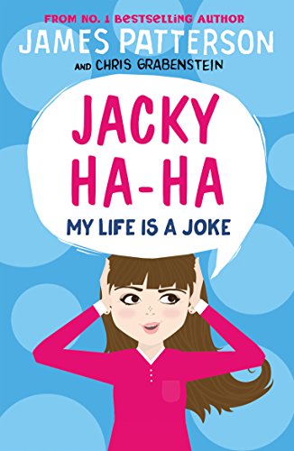 JACKY HA-HA: MY LIFE IS A JOKE