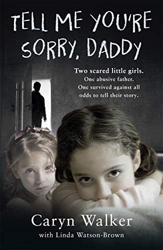 Tell Me You're Sorry, Daddy
