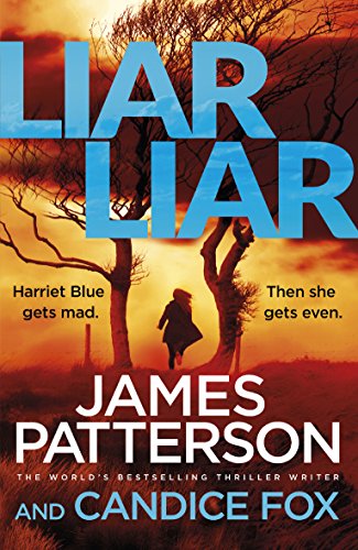 Liar Liar (Detective Harriet Blue Series, 3)