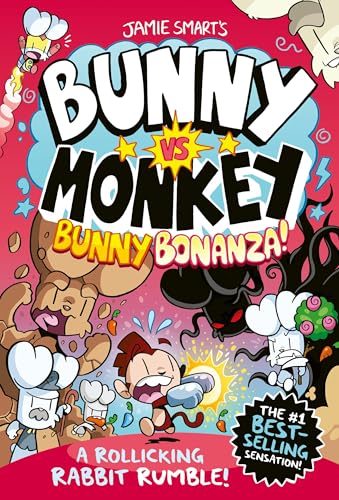 Bunny vs Monkey: Bunny Bonanza (a Phoenix Comic Book, from the million-selling Jamie Smart, Illustrator of the Year): A Rollicking Rabbit Rumble