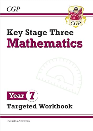 KS3 Year 7 Maths Targeted Workbook (with answers) (CGP KS3 Targeted Workbooks)