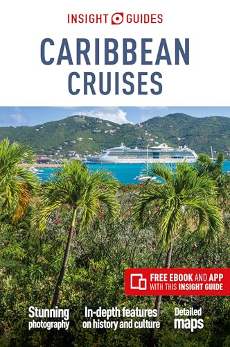 Insight Guides Caribbean Cruises (Travel Guide with Free eBook) (Insight Guides Main Series)
