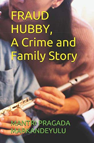FRAUD HUBBY, A Crime and Family Story