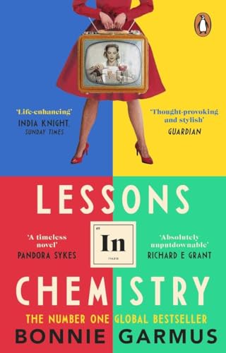 Lessons in Chemistry: The modern classic multi-million-copy bestseller