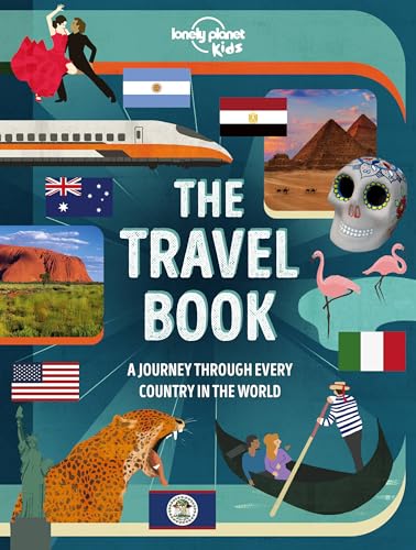 Lonely Planet The Travel Book 2 2nd Ed.: 2nd Edition: A Journey Through Every Country in the World