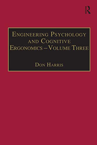 Engineering Psychology and Cognitive Ergonomics (Engineering Psychology and Cognitive Ergonomics Series)