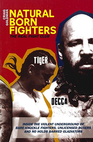 Natural Born Fighters: The Real Fight Club
