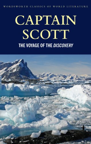 The Voyage of the Discovery (Wordsworth Classics of World Literature)