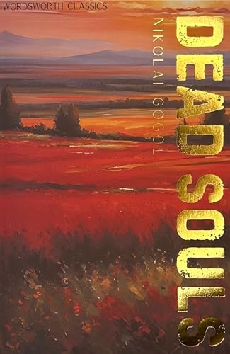 Dead Souls (Wordsworth Classics)