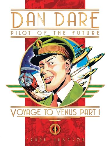 Voyage to Venus, Part 1 (Dan Dare: Pilot of the Future)