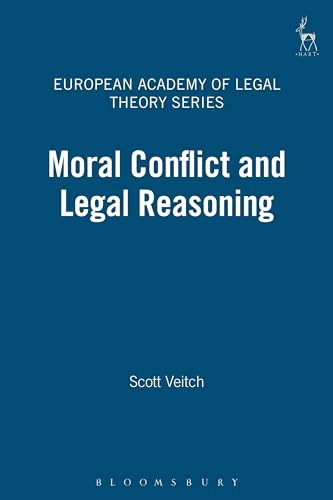 Moral Conflict and Legal Reasoning