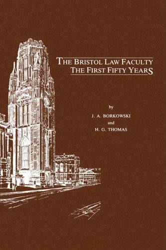 The Bristol Law Faculty: The First Fifty Years