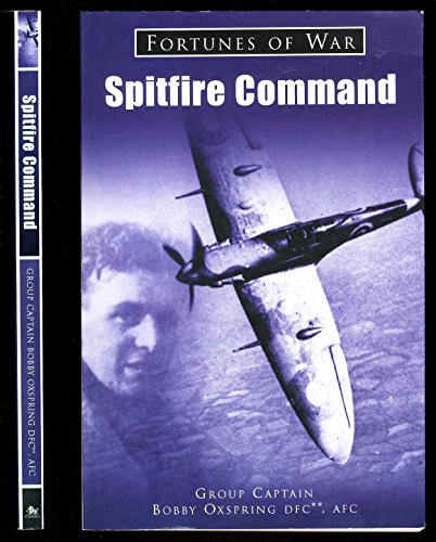 Spitfire Command (Fortunes Of War)