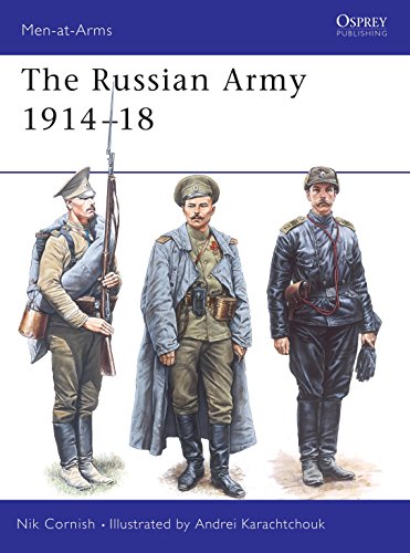 The Russian Army 1914–18 (Men-at-Arms, 364)