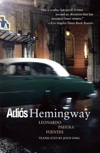 Adios Hemingway / Goodbye Hemingway
