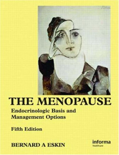 The Menopause: Endocrinologic Basis and Management Options